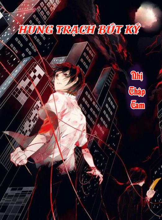 Hung Trạch Bút Ký (Dịch)